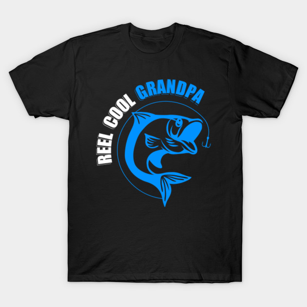 Reel Cool Grandpa - Father's Day Tee Gift - Fish, Fisherman Grandpa Gift For Grandparent's Day Short-Sleeve Unisex T-Shirt